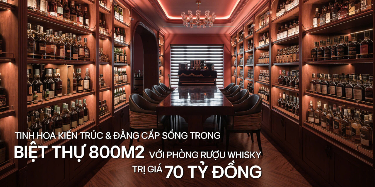 Tinh hoa kiến trúc và đẳng cấp sống trong biệt thự 800m2 với phòng rượu whisky trị giá 70 tỷ đồng